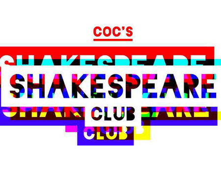 Opening COC's Shakespeare club