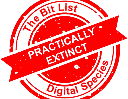 'Bit List of Digitally Endangered Species'